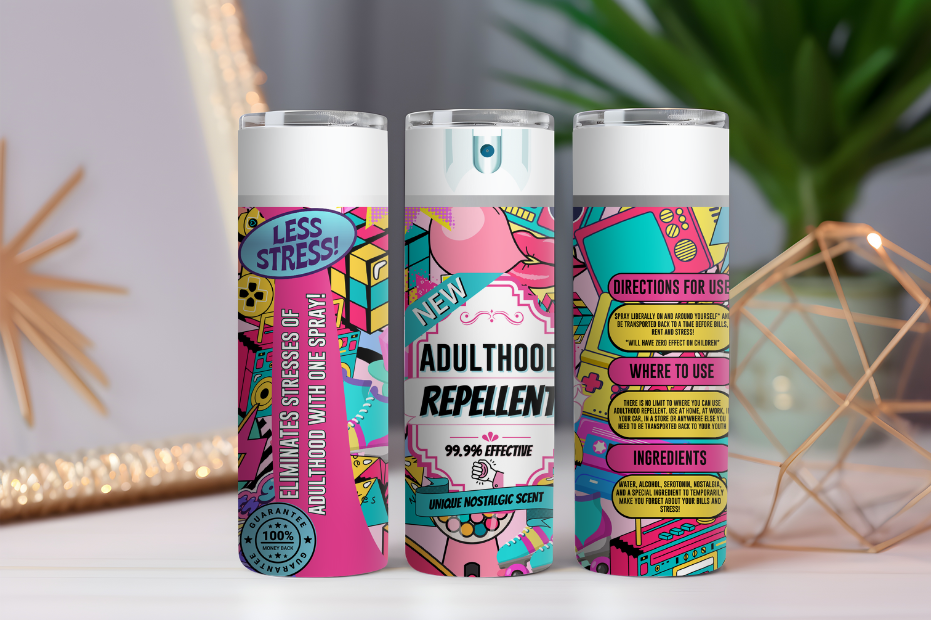 Adulthood Repellent- 20oz Drink Skinny Tumbler