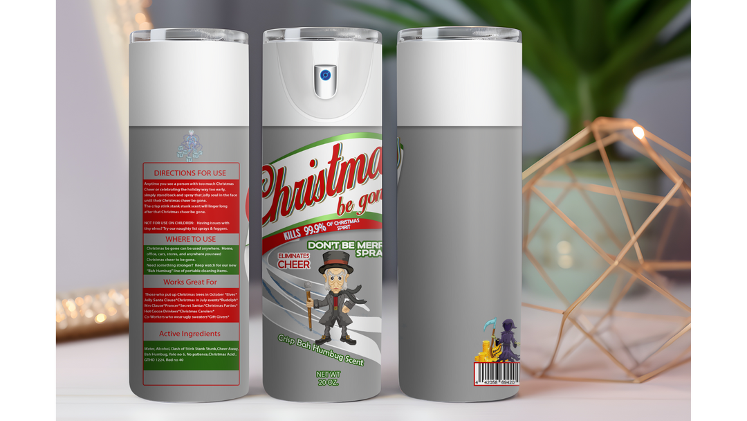 Christmas Be Gone Bah Humbug Scrooge 20 oz. Drink Skinny Tumbler