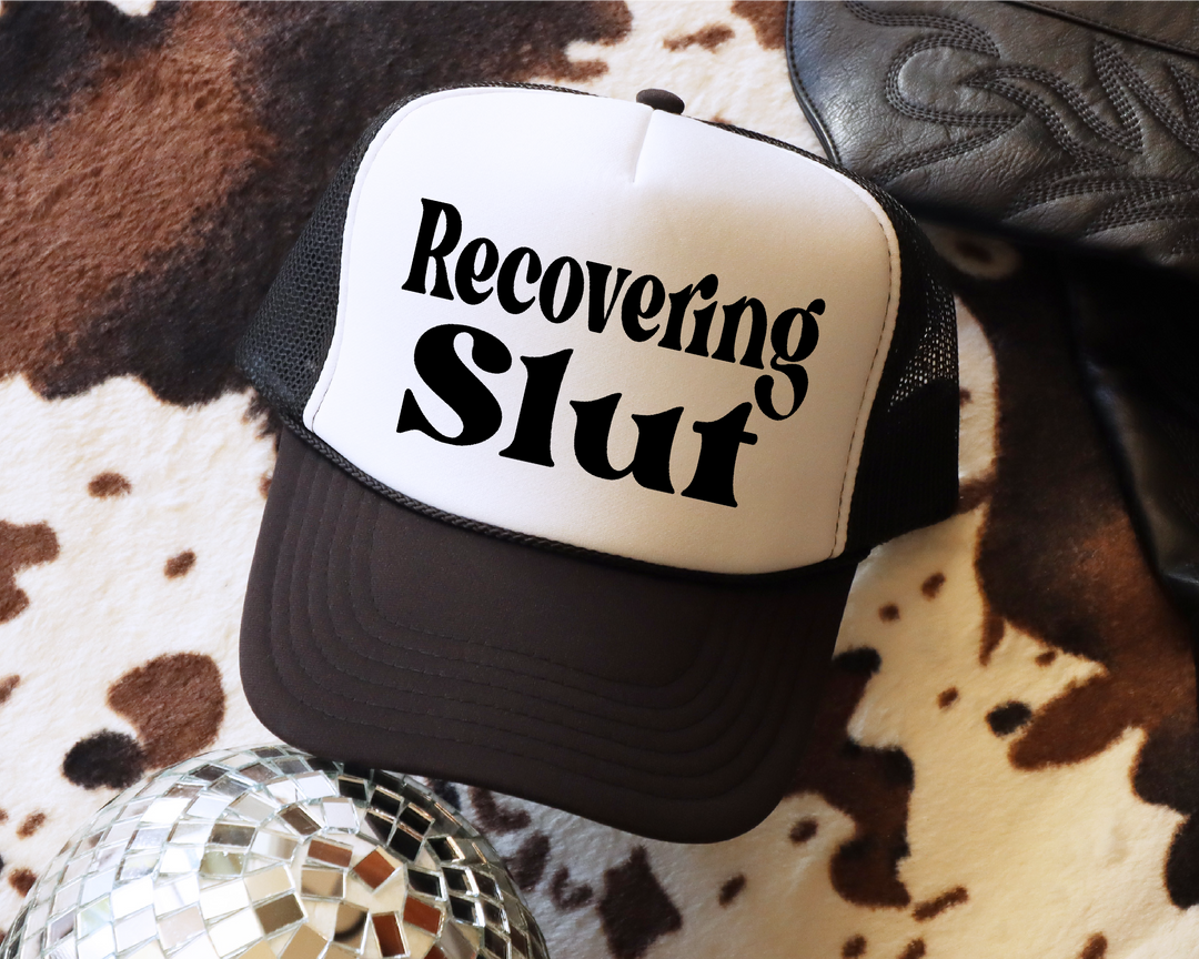 Recovering Slut Hat