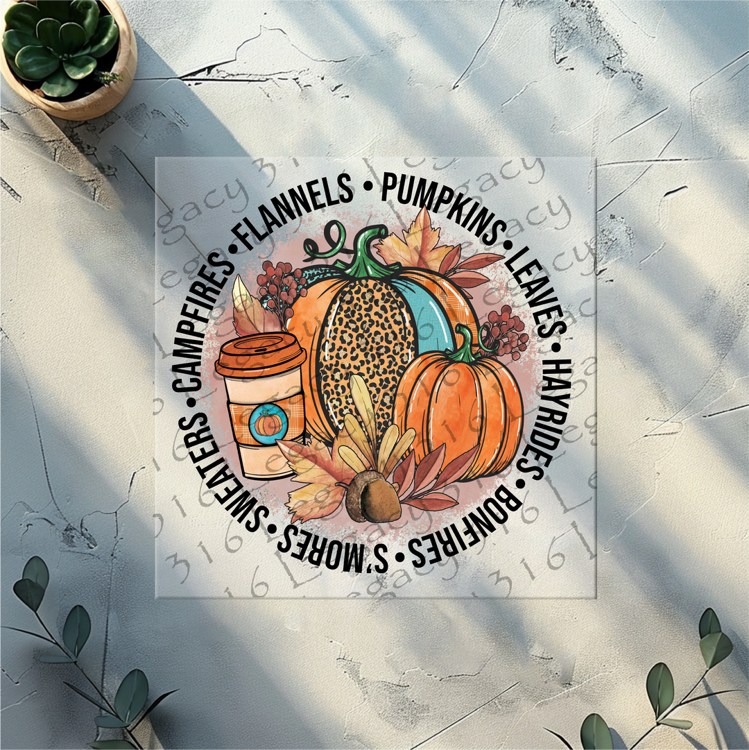Pumpkin, Hayrides, Bonfires, Smores, Sweaters, Campfires, Flannels- DTF Ready to Press
