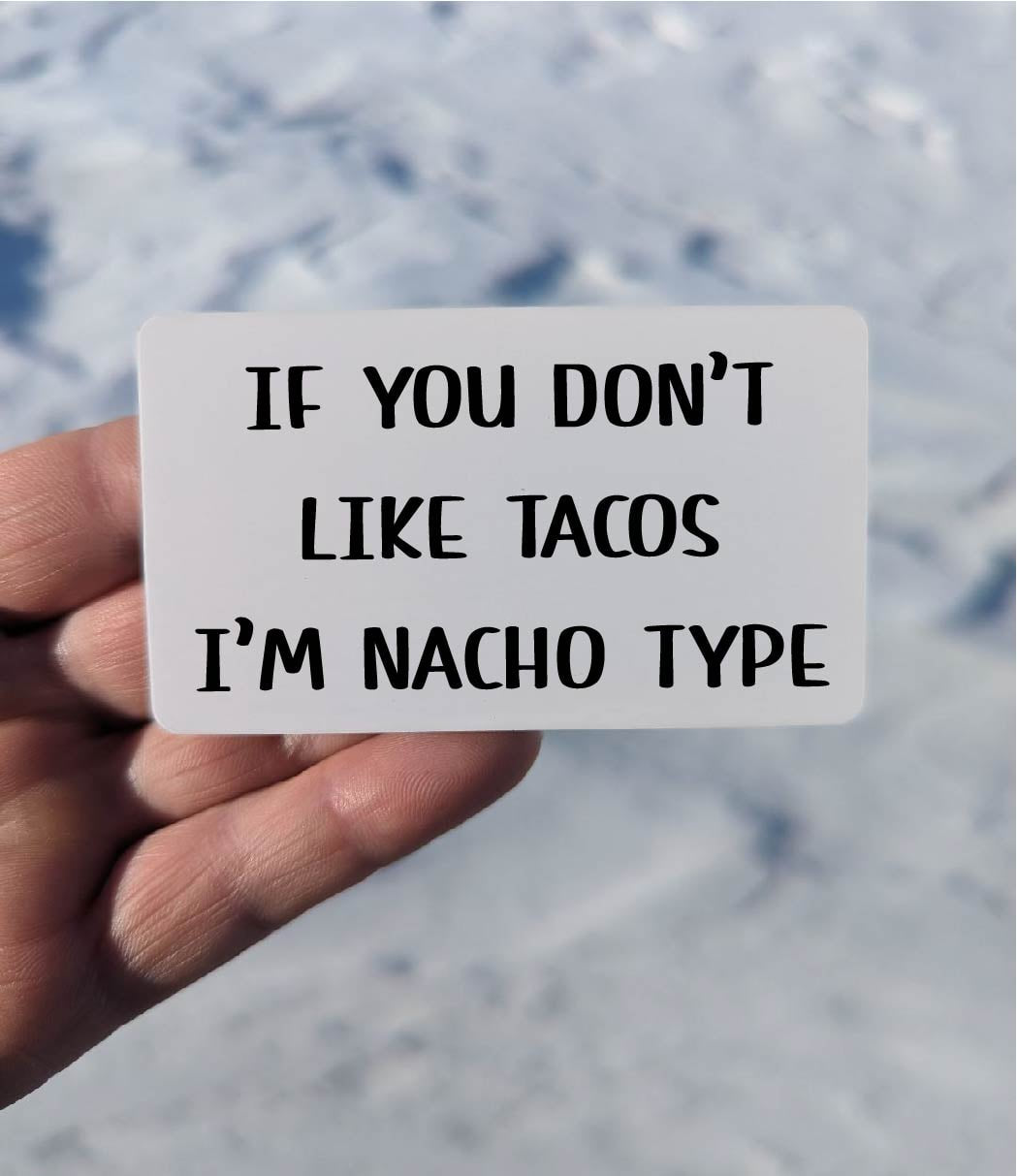 Nacho Type Magnet