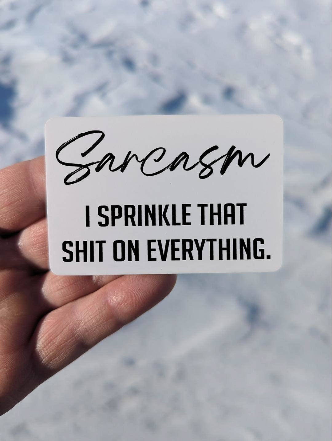 Sarcasm Magnet