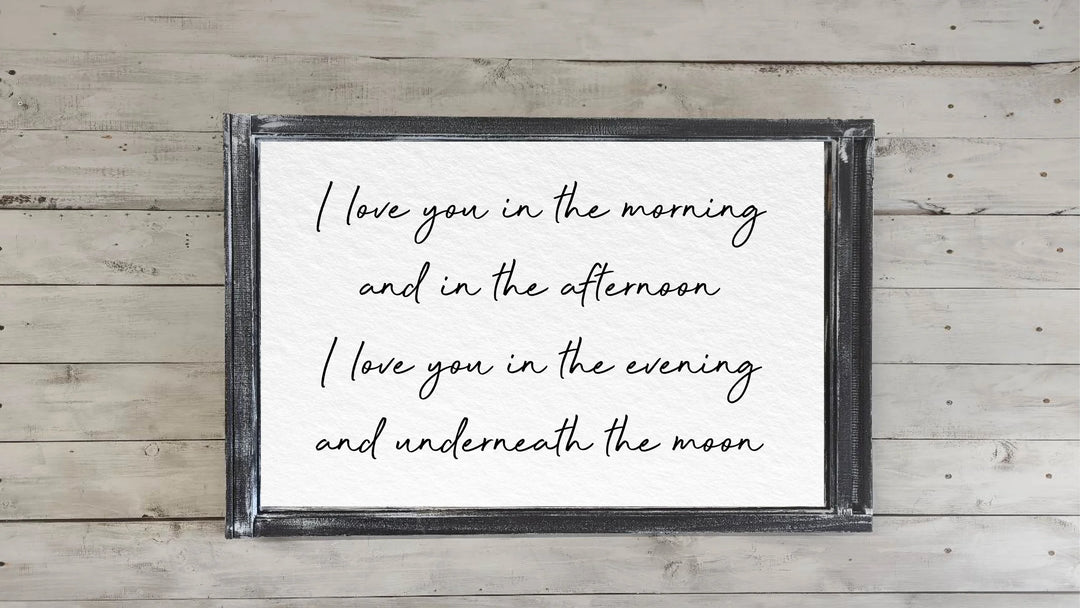 I Loved You in the Morning Printed Canvas