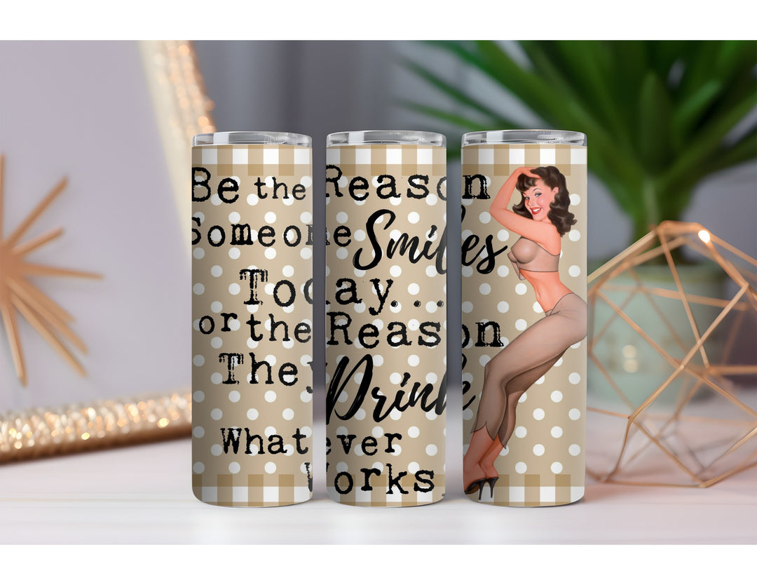 Be the Reason 20 oz. Skinny Drink Tumbler