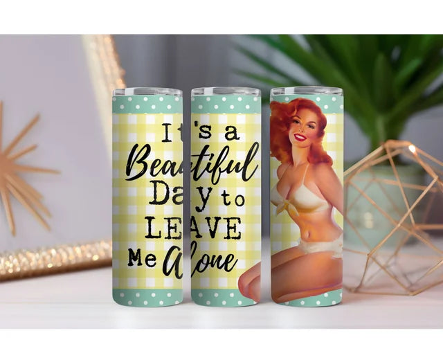 It's a Beautiful Day 20 oz. Skinny Drink Tumbler