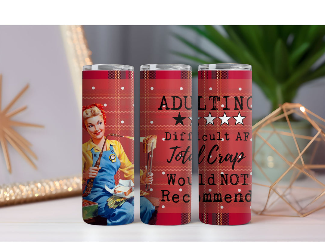 Adulting AF 20 oz. Skinny Drink Tumbler