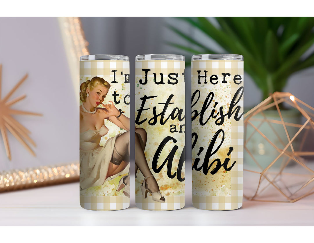 Establish an Alibi 20 oz. Skinny Drink Tumbler