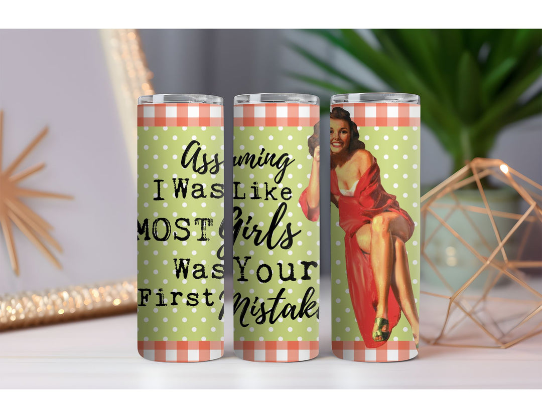 Like Most Girls 20 oz. Skinny Drink Tumbler