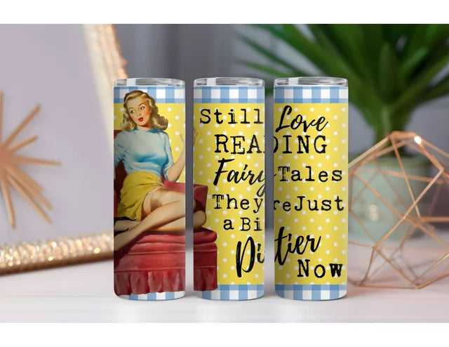 Still Love Reading 20 oz. Skinny Drink Tumbler