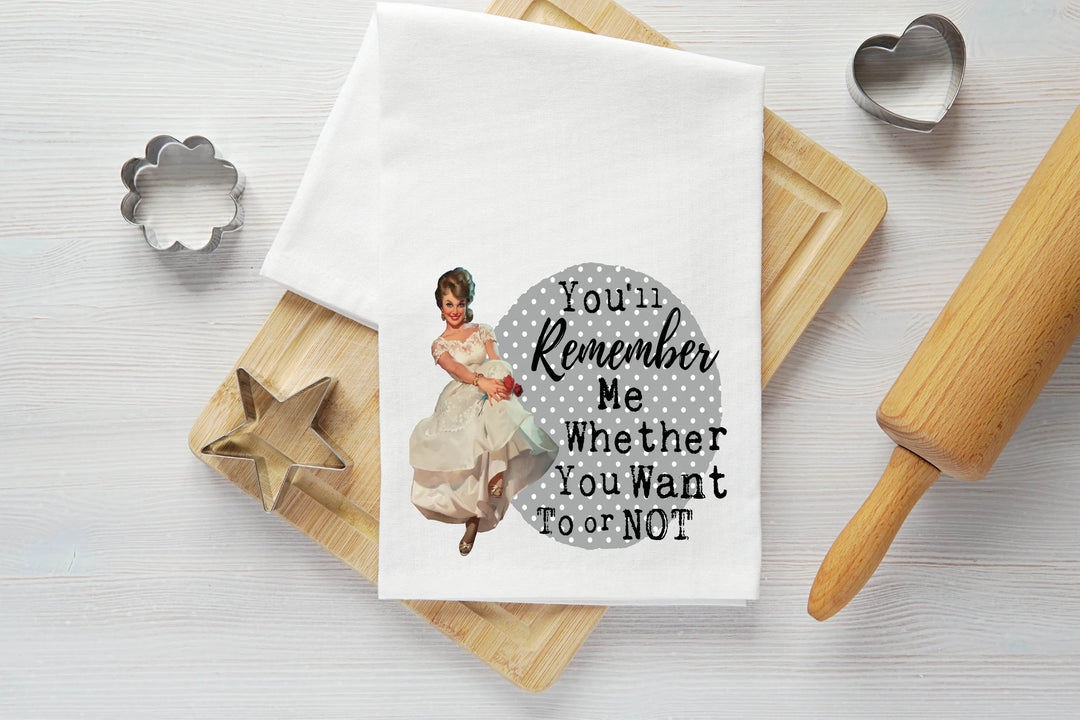 You'll Remember Me Vintage Graphic Tea Towel