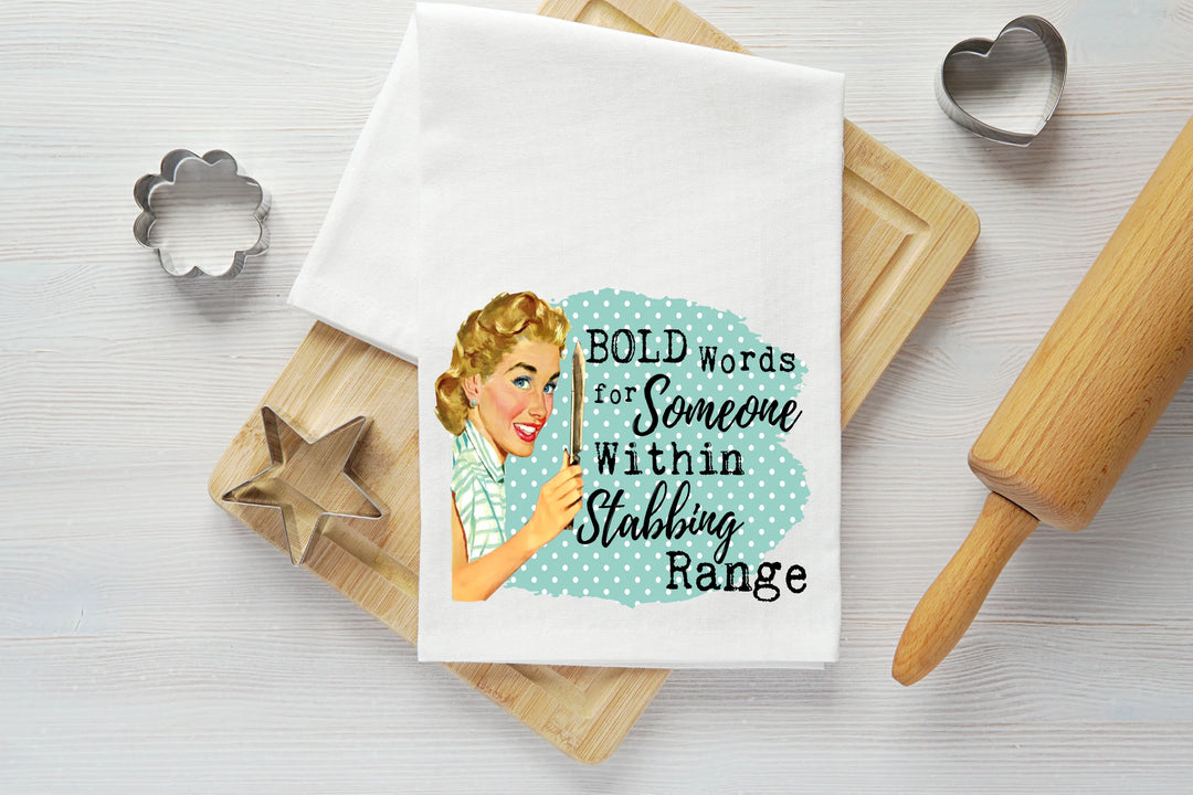 Within Stabbing Range Vintage Graphic Tea Towel