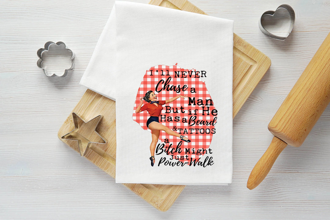 Never Chase a Man Vintage Graphic Tea Towel