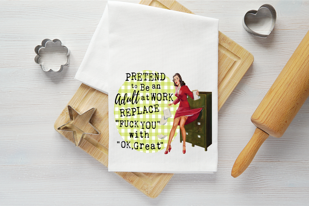 Pretend to be an Adult Vintage Graphic Tea Towel