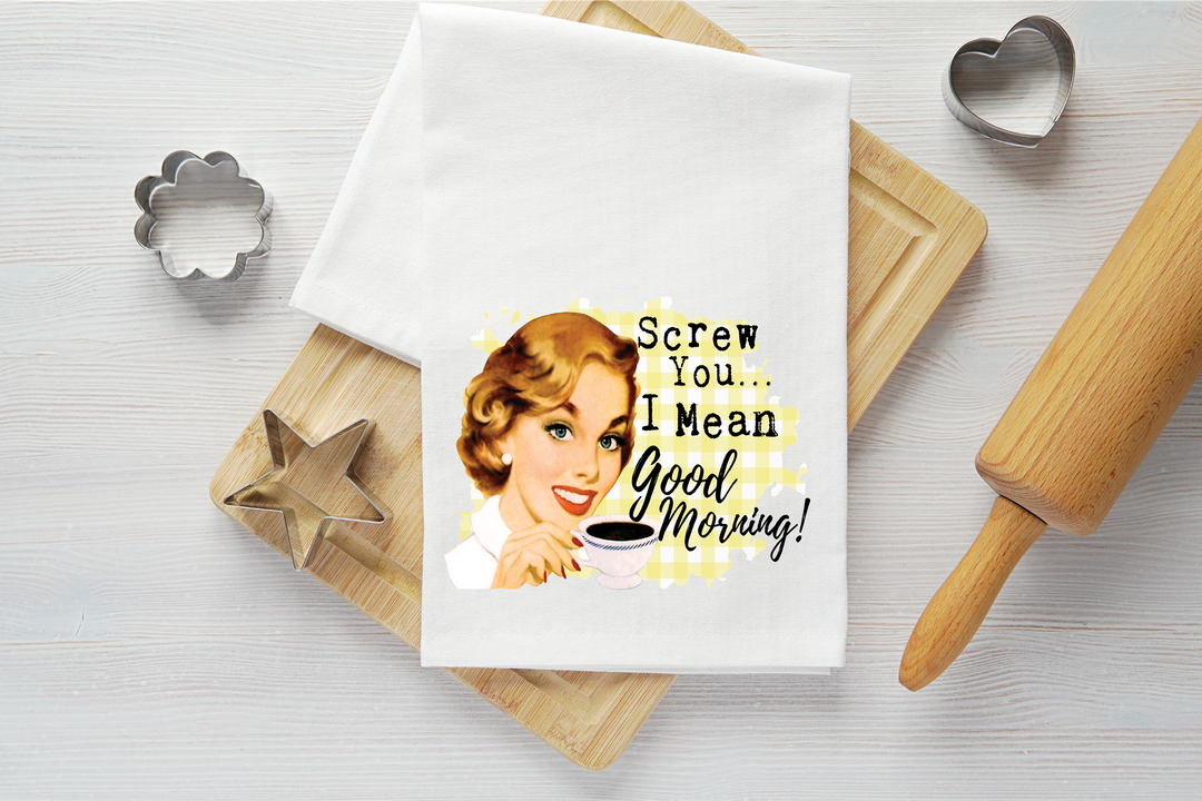Screw You Vintage Graphic Tea Towel