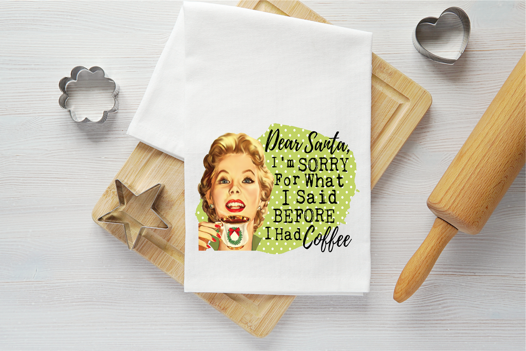 Dear Santa I'm Sorry Vintage Graphic Tea Towel