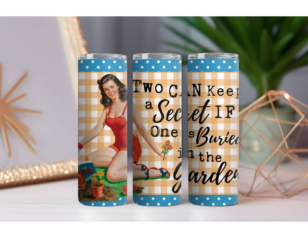 Can Keep a Secret 20 oz. Skinny Drink Tumbler