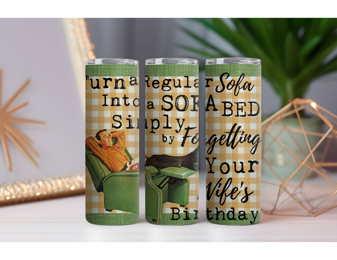 Sofa Bed 20 oz. Skinny Drink Tumbler