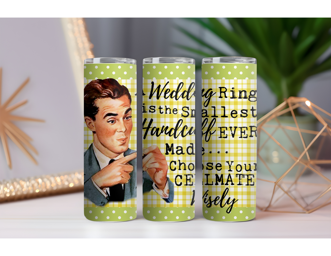 Wedding Ring Smallest Handcuff 20 oz. Skinny Drink Tumbler