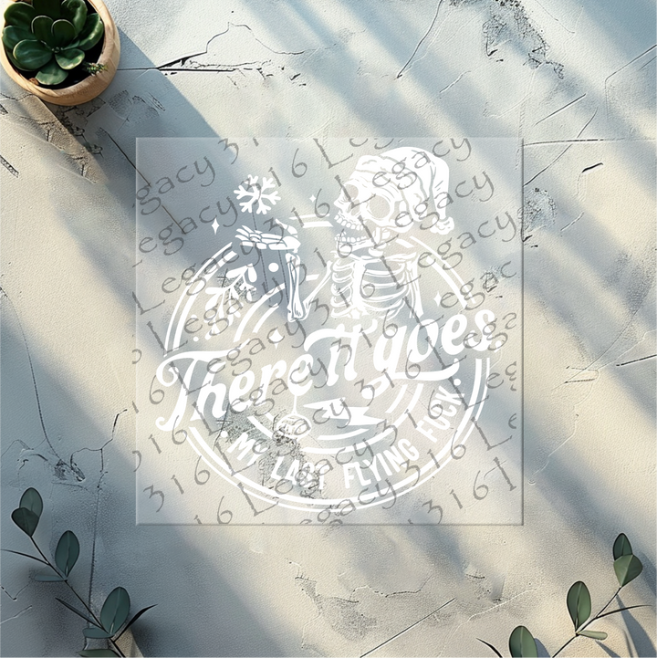 There it Goes My Last Flying Fuck Skeleton Christmas- DTF Ready to Press