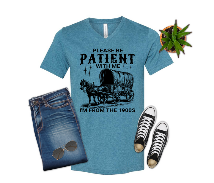 Please Be Patient with Me 1900's Covered Wagon Shirt