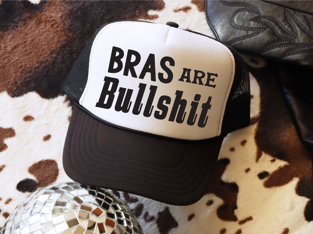 Bras are Bullshit Trucker Hat