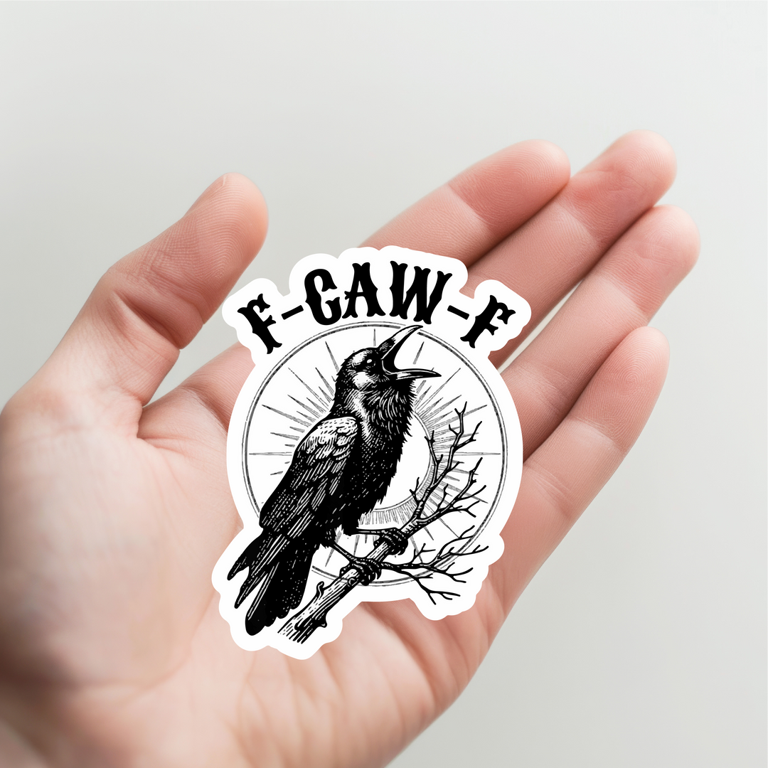 Crow F-Caw-F Sticker