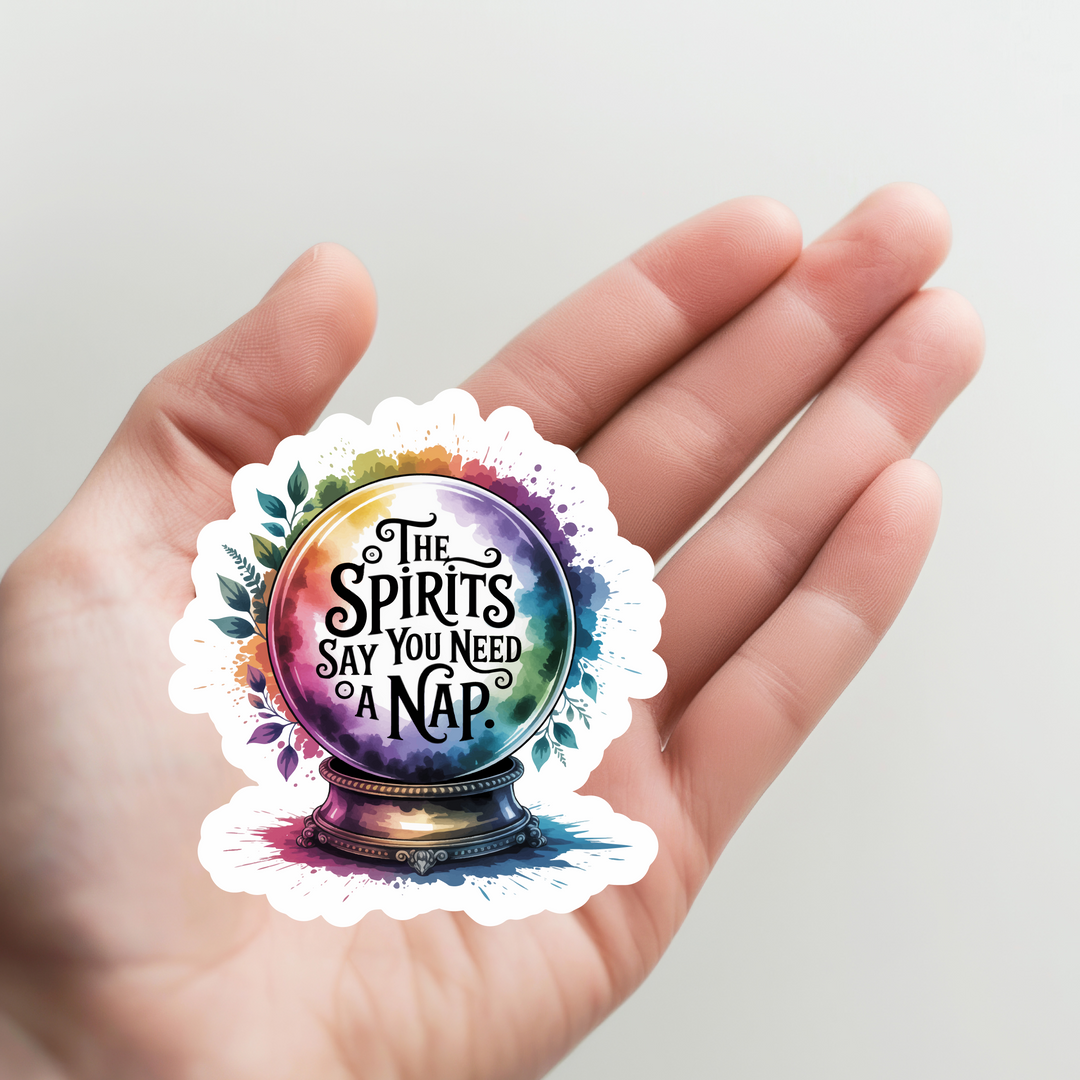 Crystal Ball Spirits Say You Need a Nap Sticker