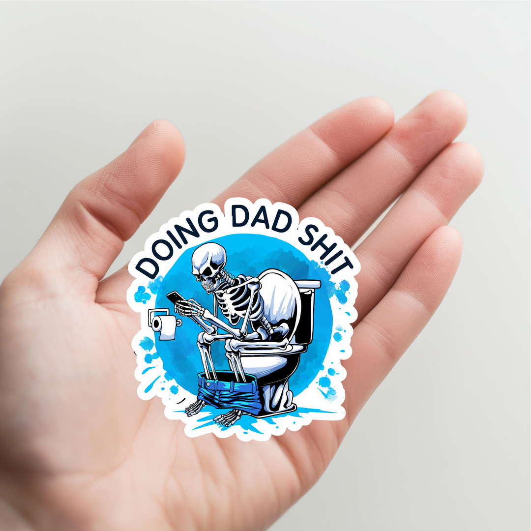 Doing Dad Shit Sticker