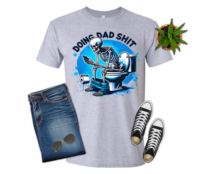 Doing Dad Shit Shirt