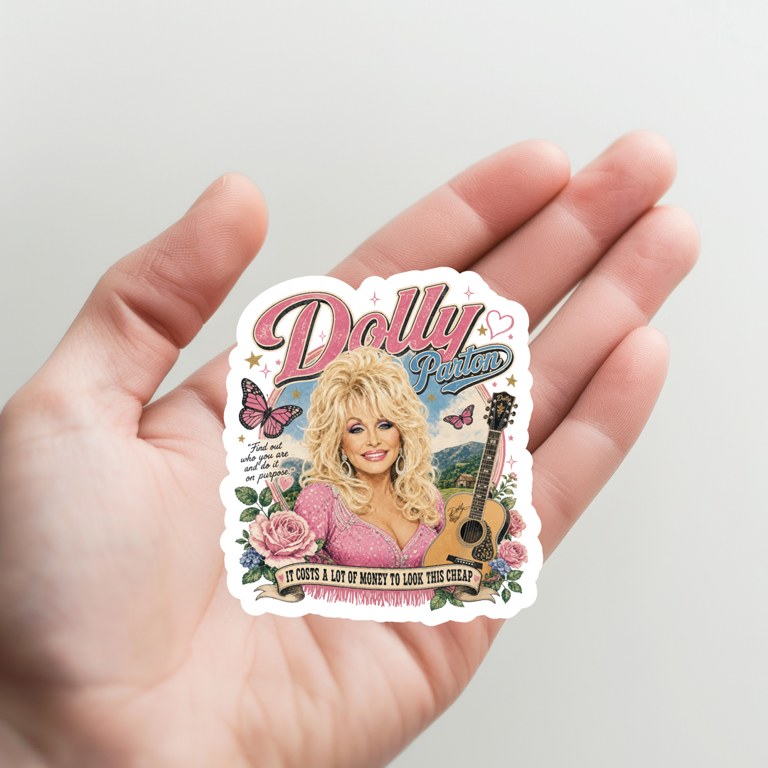 Dolly Parton Look This Cheap Sticker