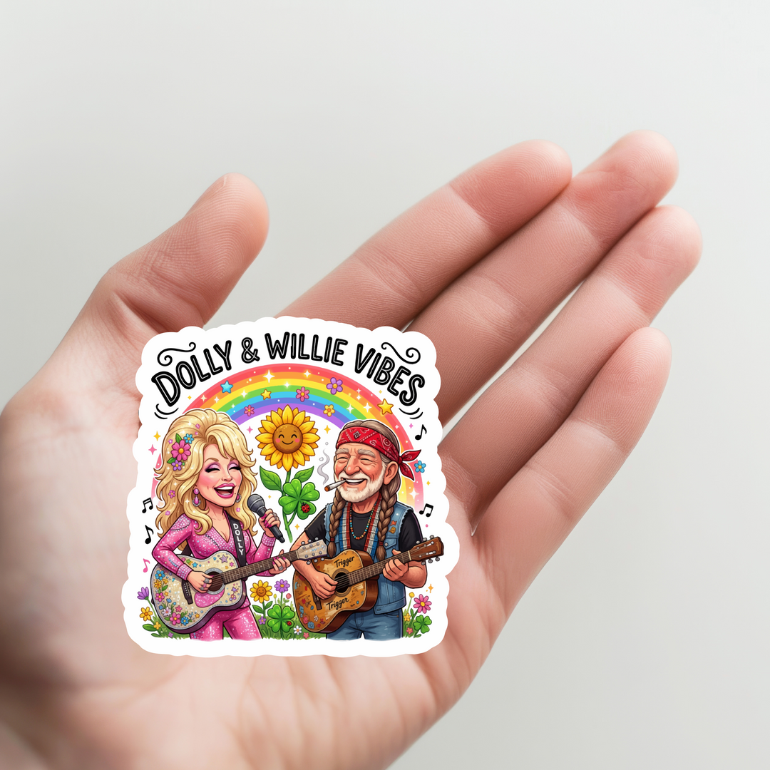 Dolly and Willie Vibes Sticker