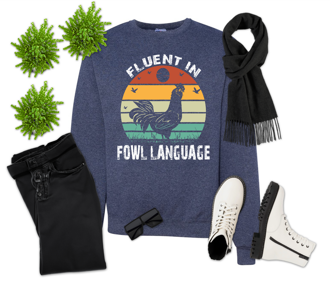 Fluent in Fowl Language Shirt