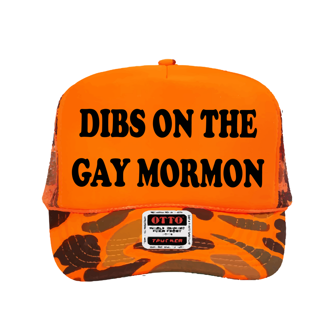 Dibs on the Gay Mormon (Game Warden) Hat