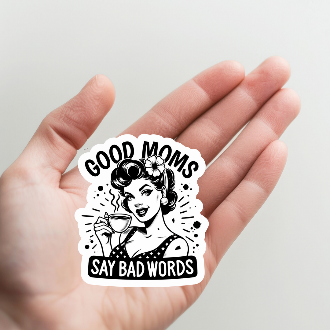 Good Mom&