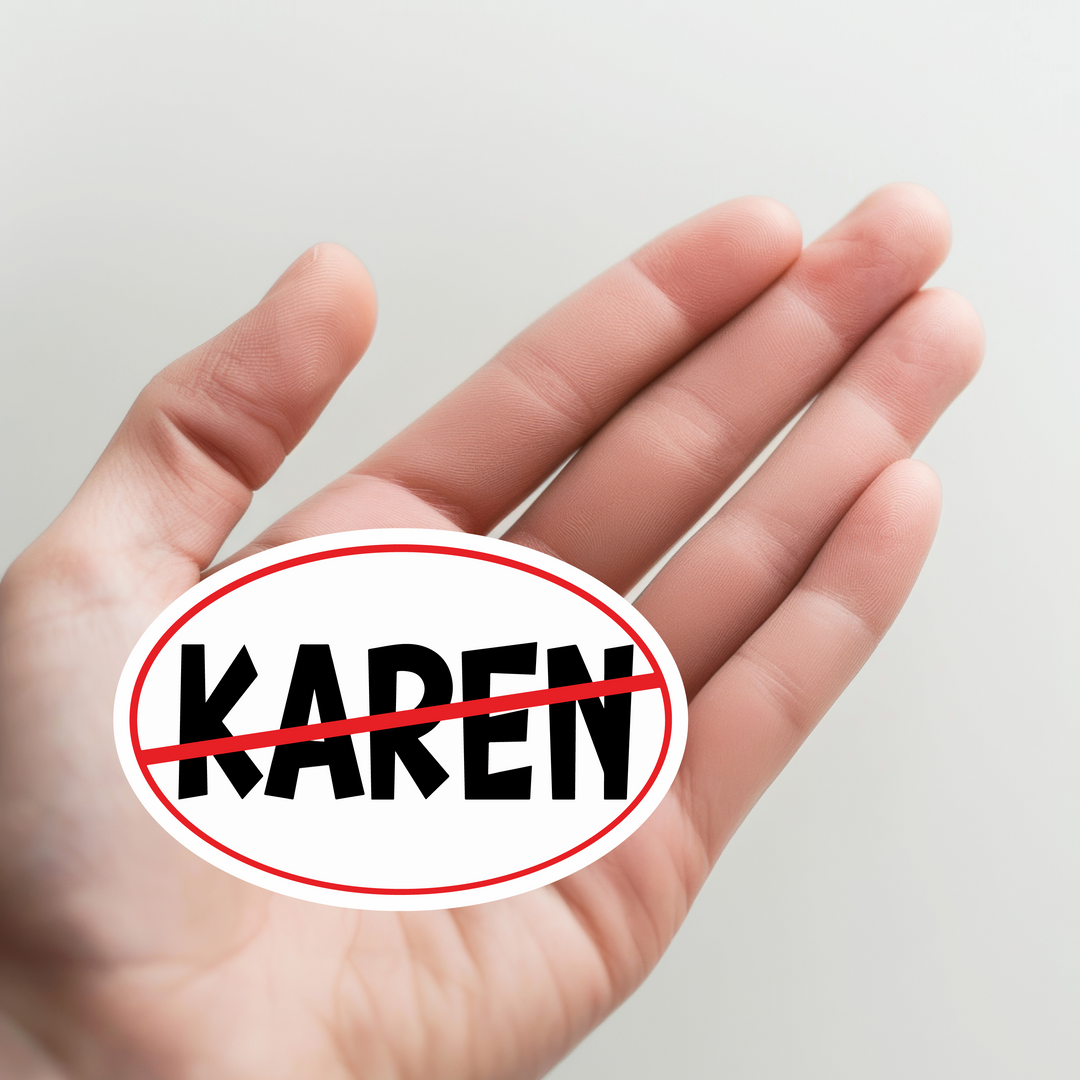 No Karen Sticker