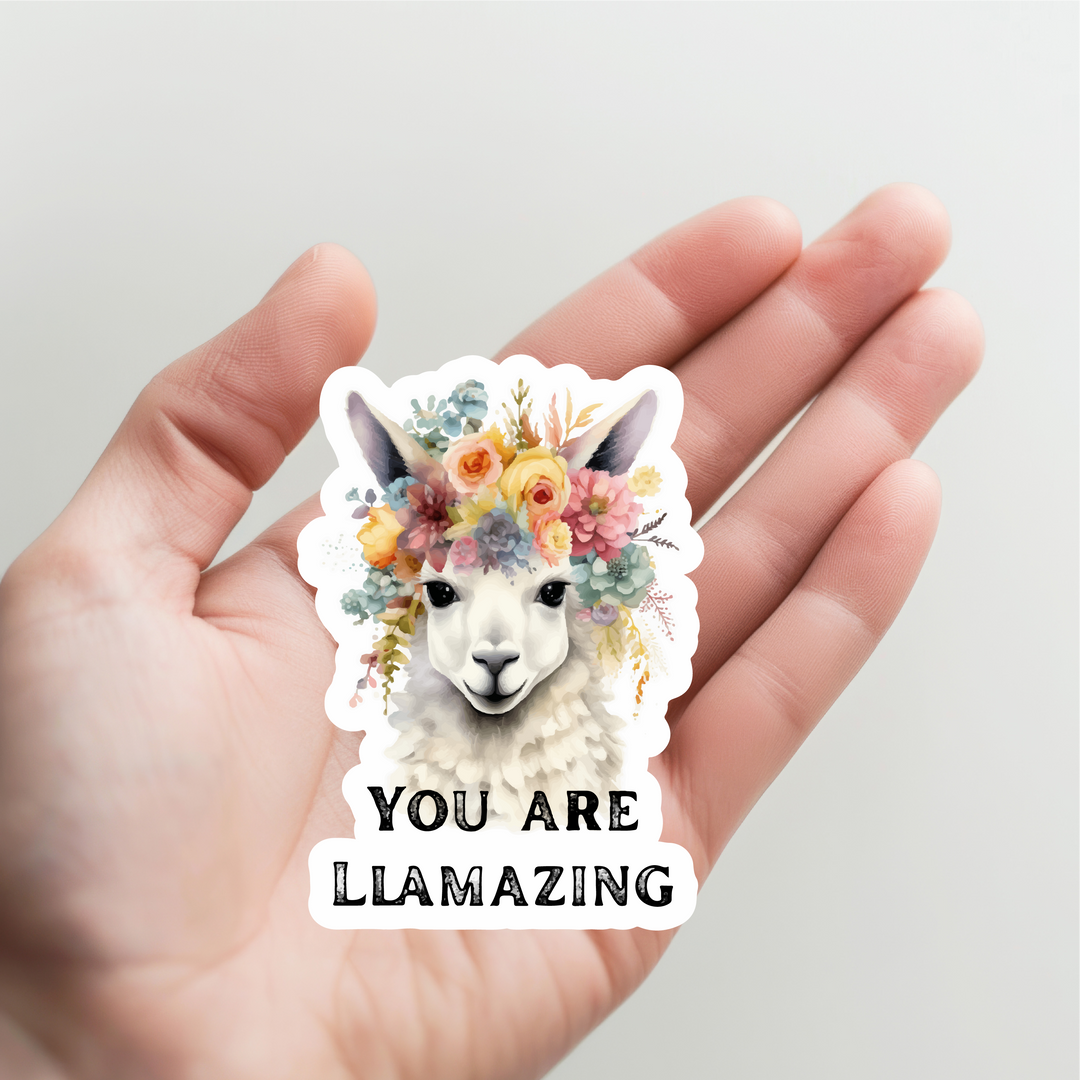 Llama You Are Llamazing Sticker