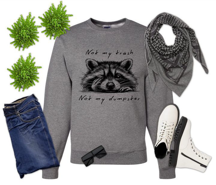 Not My Trash Not My Dumpster Raccoon Shirt