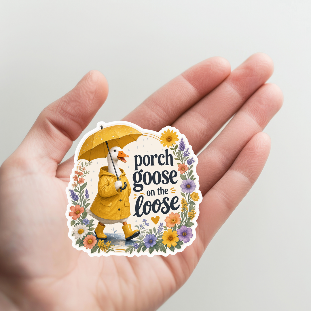 Porch Goose on the Loose Sticker