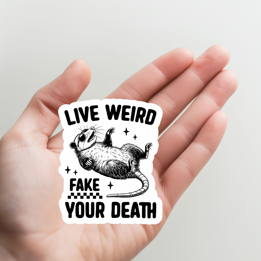 Possum Live Weird Fake Your Death Sticker
