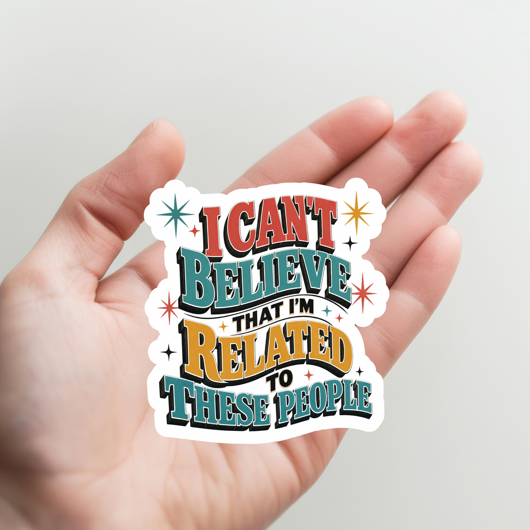 Related to These People Sticker