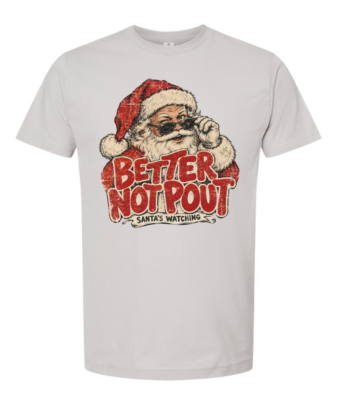 Santa Better Not Pout Shirt
