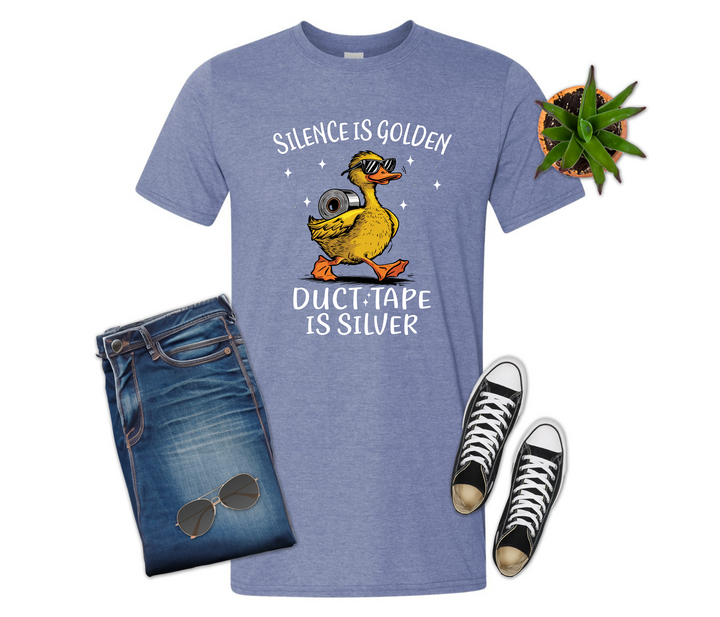 Silence is Golden Duct Tape is Silver Yellow Duck Shirt