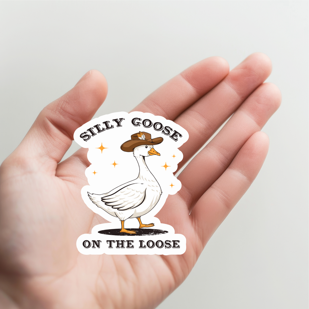 Silly Goose on the Loose Sticker
