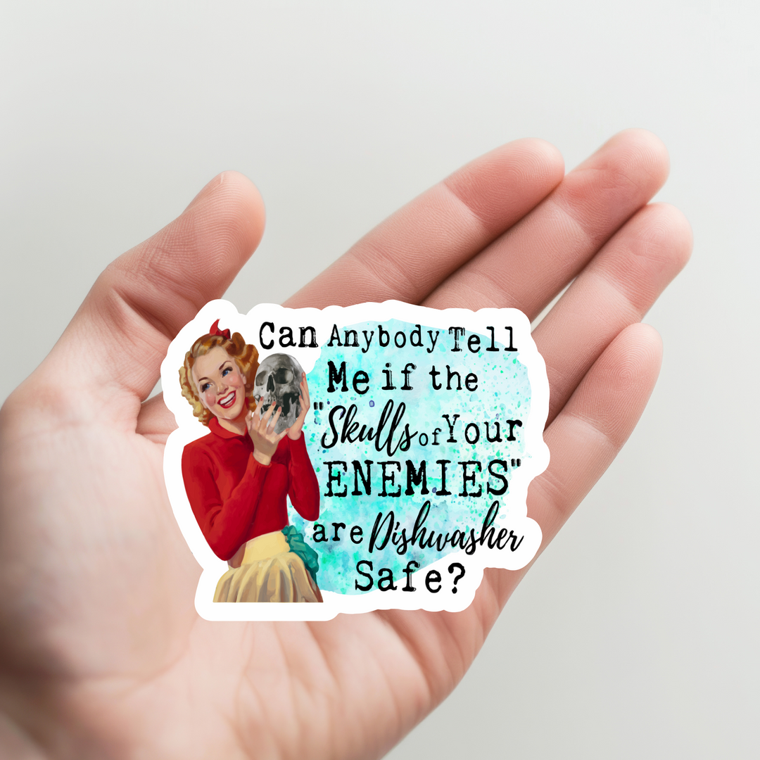 Skull of My Enemies Dishwasher Safe Sticker