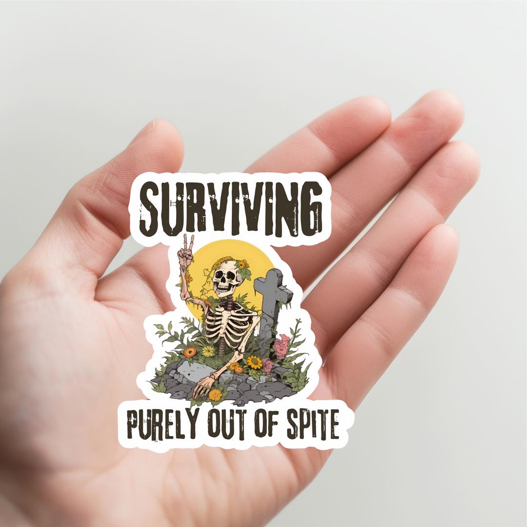 Skeleton Surviving Purely Out of Spite Sticker