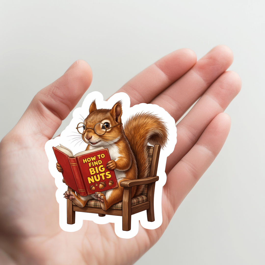 Squirrel How to Find Big Nuts Sticker
