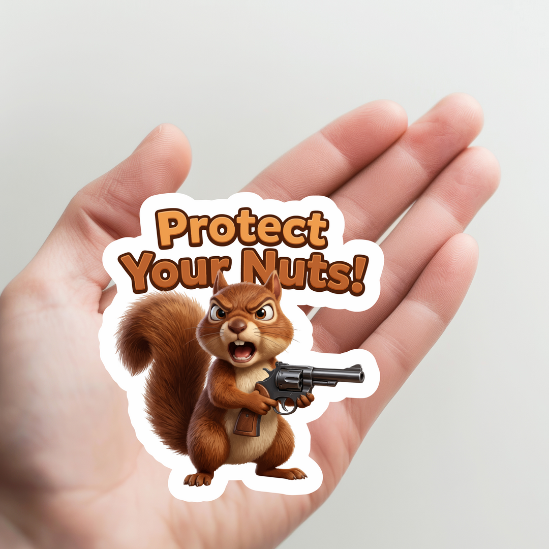 Squirrel Protect Your Nuts Sticker