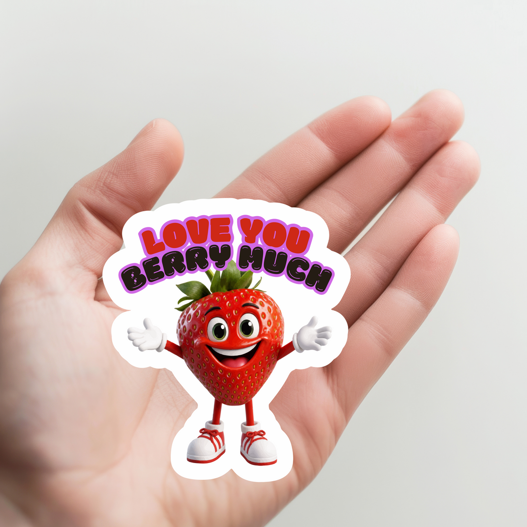 Strawberry Love You Berry Much Sticker