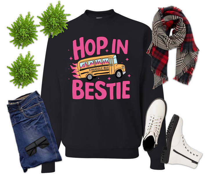 Hop In Bestie Struggle Bus Shirt