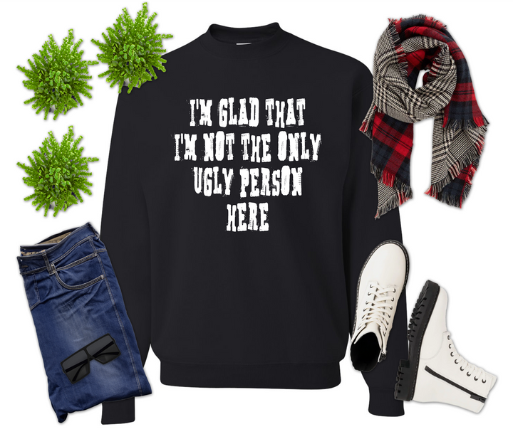 Ugly Person Shirt